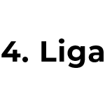 4. Liga